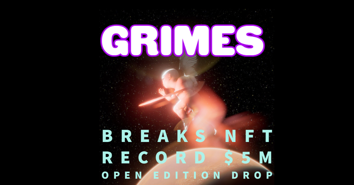 Grimes Breaks NFT Records 5million Grimes Breaks NFT Records 5million