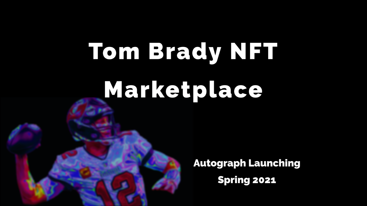 トム・ブレイディのサインNFTマーケットプレイス