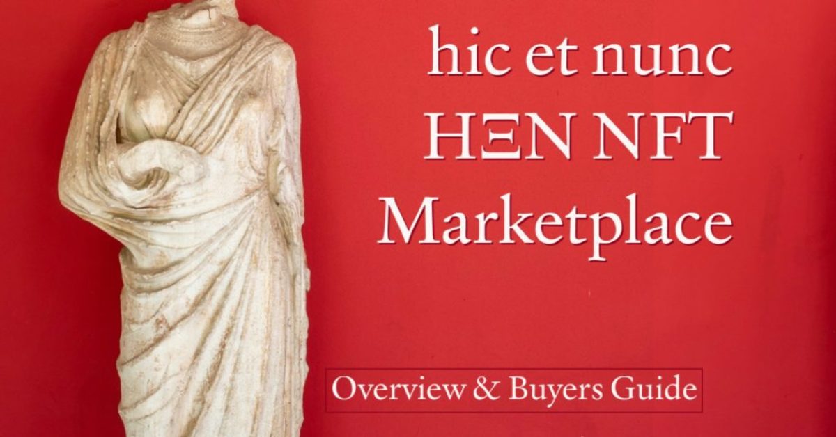 hic et nunc HEN NFT Marketplace