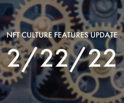 NFT Culture Features Update