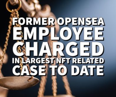 Nate Chastain Charged in OpenSea DOJ Case
