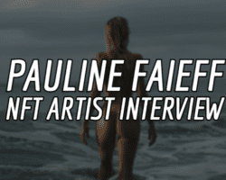 Pauline Faieff NFT artist Interview-1 (1) Pauline Faieff NFT artist Interview-1 (1)