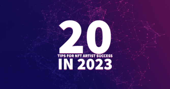20 tips for nft artists in 2023-1
