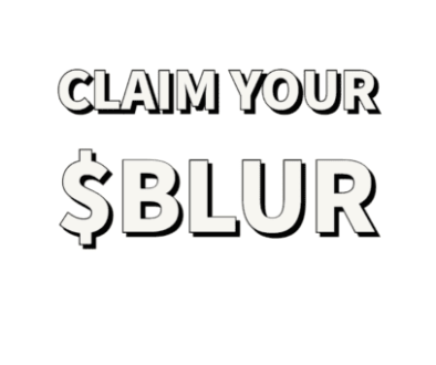 Claim your $blur-1