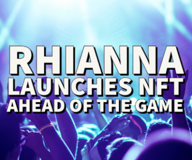 Rhianna NFT ahead of superbowl-1