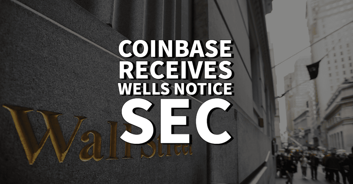Coinbase SEC Wells Notice NFT CULTURE NFT News Web3 Culture