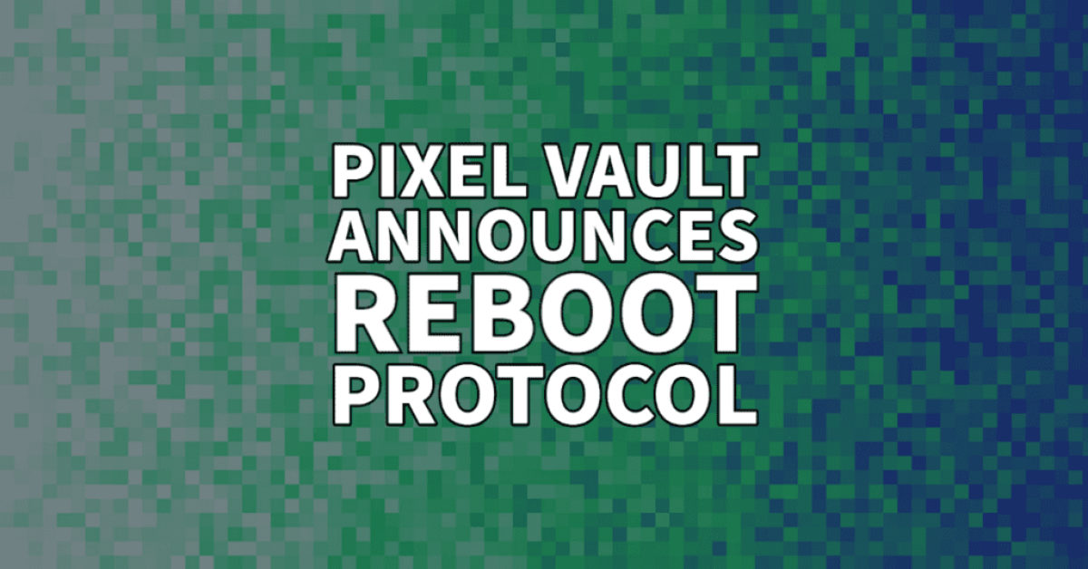 Reboot Protocol from Pixel Vault-1